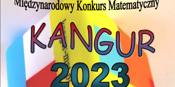 Wyniki Międzynarodowego Konkursu Matematycznego KANGUR 2023