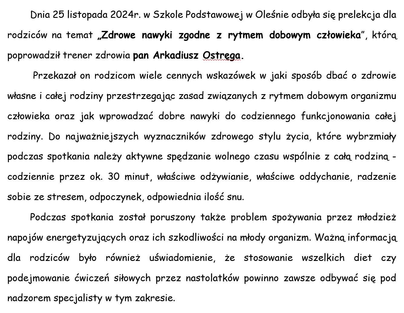 Prelekcja dla rodziców dotycząca zdrowych nawyków człowieka.