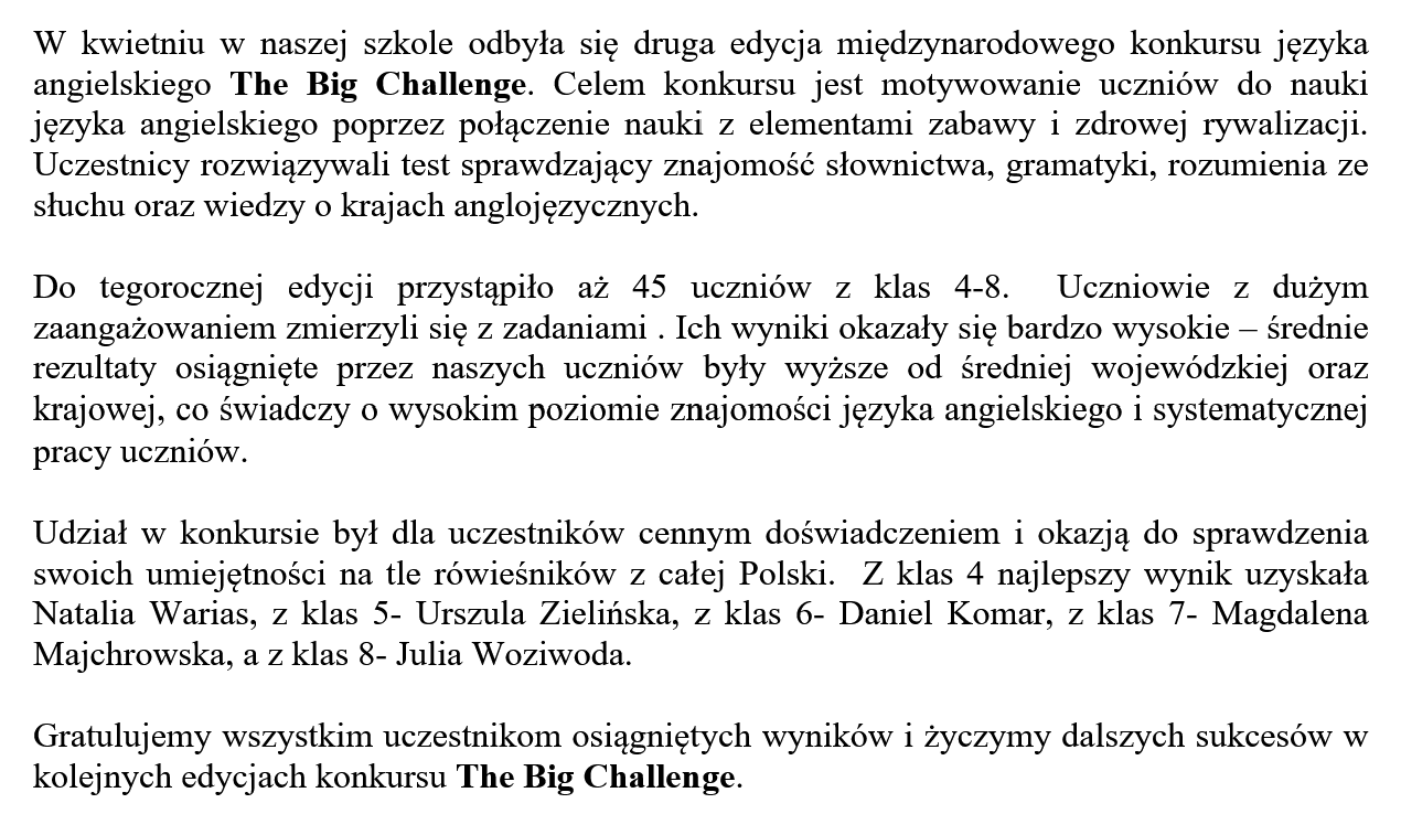 Druga edycja konkursu The Big Challenge w naszej szkole.