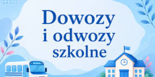 Harmonogram dowozów i odwozów rok szkolny 2026/27